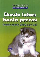 Desde Lobos hacia Perros