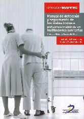 Manual de Deteccin y seguimiento de los malos tratos a personas mayores en instituciones sanitarias