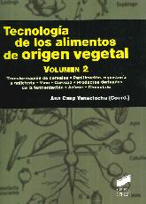 Tecnologa de los Alimentos de Origen Vegetal Vol 2