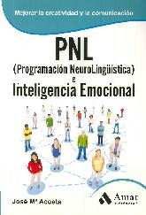 PNL ( Programacin Neurolingstica ) e Inteligencia Emocional