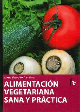 alimentacin Vegetariana Sana y Prctica