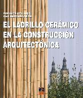 El Ladrillo Cermico en la Construccin Arquitectnica