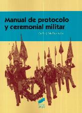 Manual de Protocolo y Ceremonial Militar