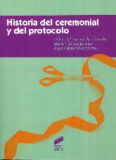 Historia del Ceremonial y del Protocolo