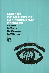 Marcos de anlisis de los problemas sociales