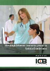 Metodología Enfermera : Taxonomías y Planes de Cuidados Estandarizados