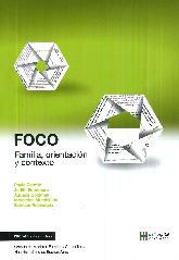 Foco     Familia, Orientacin y contexto