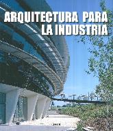 Arquitectura para la industria