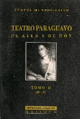 Teatro Paraguayo de Ayer y de Hoy - 2 Tomos