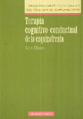 Terapia Cognitivo-Conductual de la Esquizofrenia