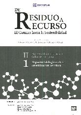 De Residuo a Recurso El camino de hacia la sostenibilidad