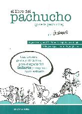 El libro de Pachucho ( y de la pachucha )