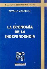 La economa de la Independencia