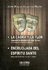 La Cabra y la Flor / Encrucijada del Espritu Santo