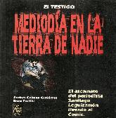 Mediodia en la Tierra de Nadie El asesinado del periodista Santiago Leguizamn llevado al cmic