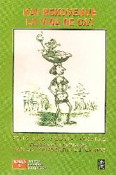 Ka'i Rekovekue. La vida de Ca'i