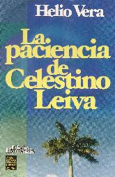 La Paciencia de Celestino Leiva