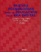 Nuevas Tecnologias para la Educacion en la Era Digital