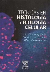 Tecnicas en Histologia y Biologia Celular