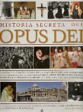 Historia secreta del Opus Dei