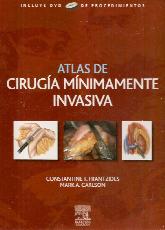 Atlas de cirugia minimamente invasiva con DVD de procedimientos