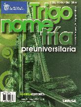 Elementary Trigonometry/ Trigonometra preuniversitaria