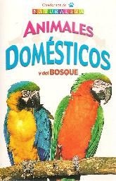 Animales domesticos y del bosque