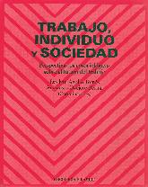 Trabajo, individuo y sociedad