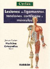 Lesiones de Ligamentos, tendones, cartlagos y msculos - Tomo 1