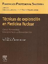 Tecnicas de exploracion en medicina nuclear