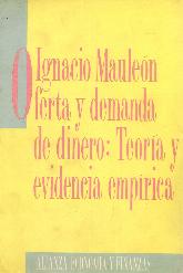 Oferta y demanda de dinero : teora y evidencia emprica