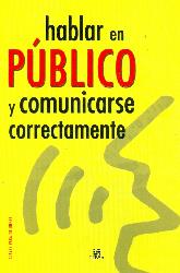 Hablar en pblico y comunicarse correctamente