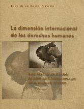 La dimension internacional de los derechos humanos