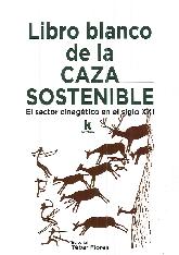 Libro blanco de la Caza Sostenible