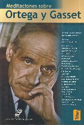 Meditaciones sobre Ortega y Gasset