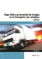 Seguridad y prevencin de riesgos en el transporte por carretera