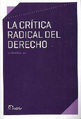 La Crtica Radical del Derecho