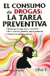 El Consumo de Drogas: La tarea Preventiva