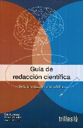 Gua de redaccin cientfica. De la investigacin a las palabras