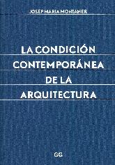 La Condicin Contempornea de la Arquitectura