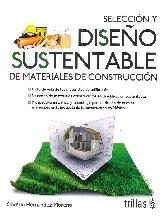 Selección y Diseño Sustentable de materiales de construcción