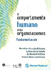 El Comportamiento Humano en las Organizaciones