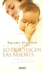 Lo que hacen las madres