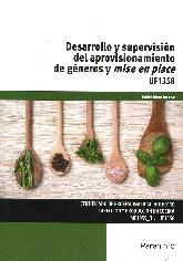 Desarrollo y supervisin del aprovisionamiento de gneros y mise en place