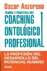 Teora y Prctica del Coaching Ontolgico Profesional