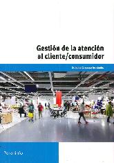 Gestin de la atencin al cliente/consumidor