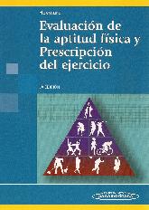 Evaluacin de la aptitud fsica y prescripcin del ejercicio