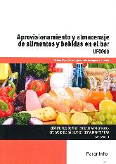 Aprovisionamiento y almacenaje de alimentos y bebidas en el bar