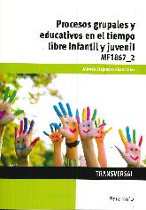 Procesos Grupales y Educativos en el Tiempo Libre Infantil y Juvenil