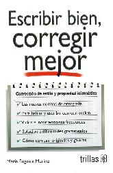 Escribir bien, Corregir mejor